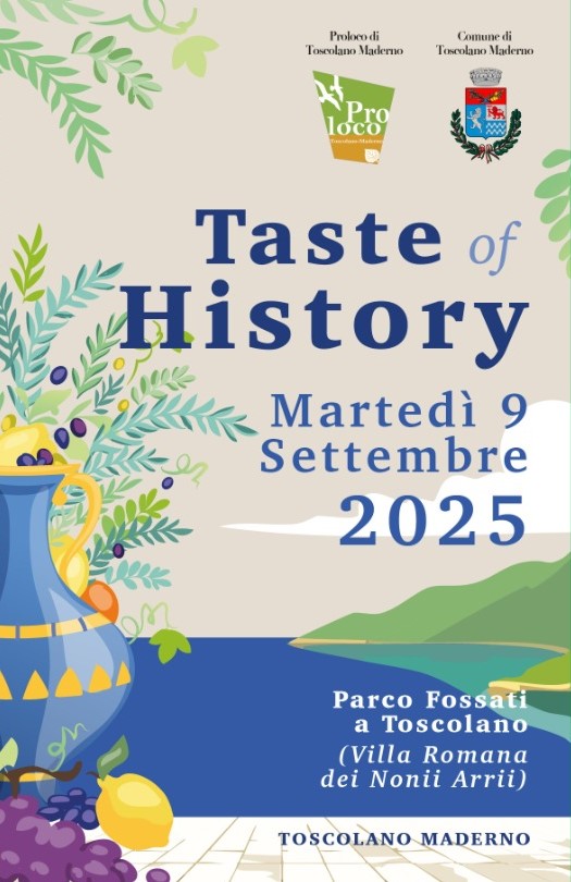 TASTE OF HISTORY <br><h4>Tuesday, September 9, 2025 <br>at<br>Fossati Park in Toscolano <br>(Roman Villa of the Nonii Arrii)</h4>